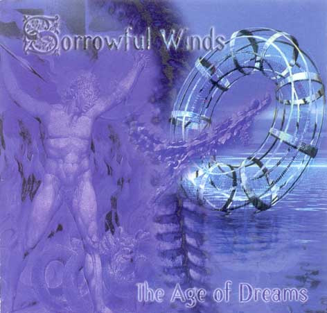 Sorrowful Winds - The Age Of Dreams - Mint (M) - CD