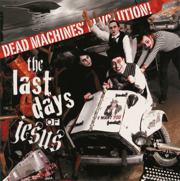 The Last Days Of Jesus - Dead Machines' Revolution! - Mint (M) - CD