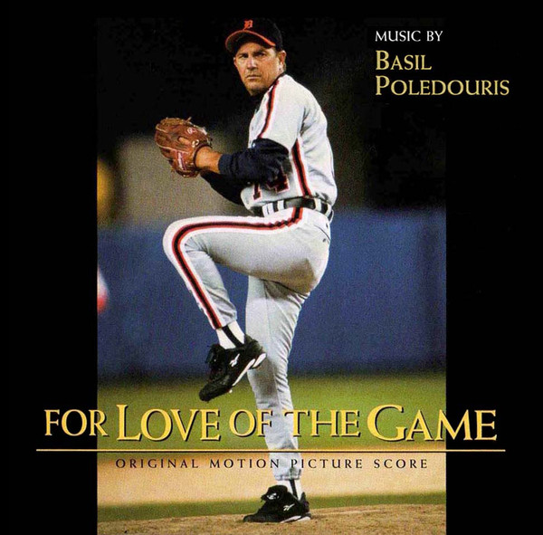 Basil Poledouris - For Love Of The Game (Original Motion Picture Score)  - Mint (M) - CD