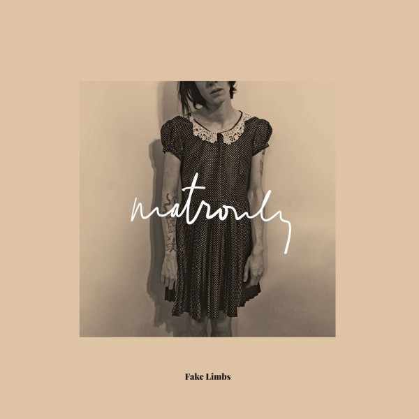 Fake Limbs - Matronly - Mint (M) - Vinyl