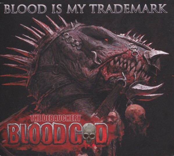 Blood God - Blood Is My Trademark - Mint (M) - CD