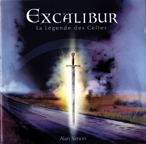Alan Simon - Excalibur (La Légende Des Celtes) - Near Mint (NM or M-) - CD
