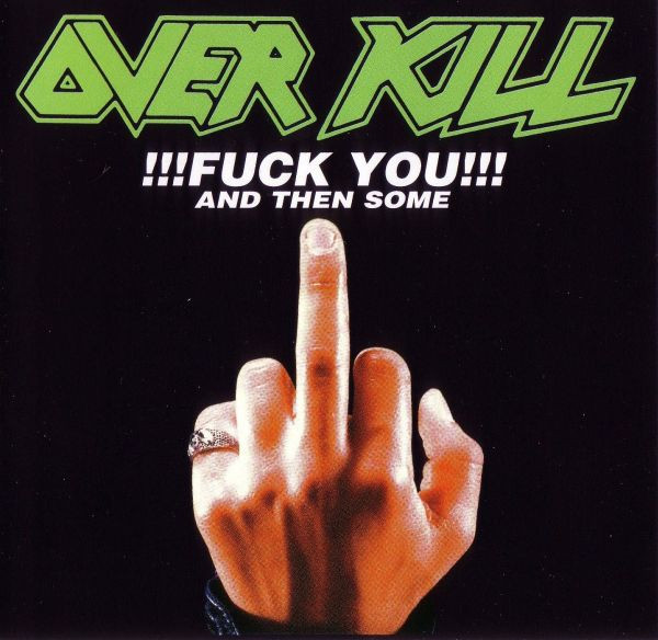 Overkill - Fuck You And Then Some - Near Mint (NM or M-) - CD