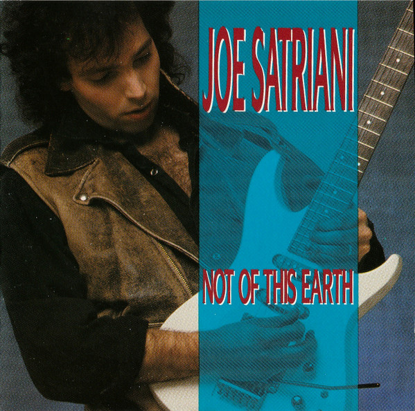 Joe Satriani - Not Of This Earth - Mint (M) - CD