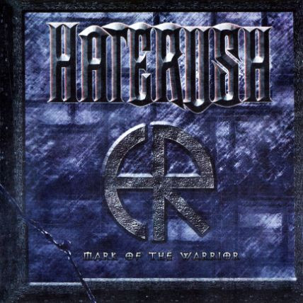 Haterush - Mark Of The Warrior - Mint (M) - CD