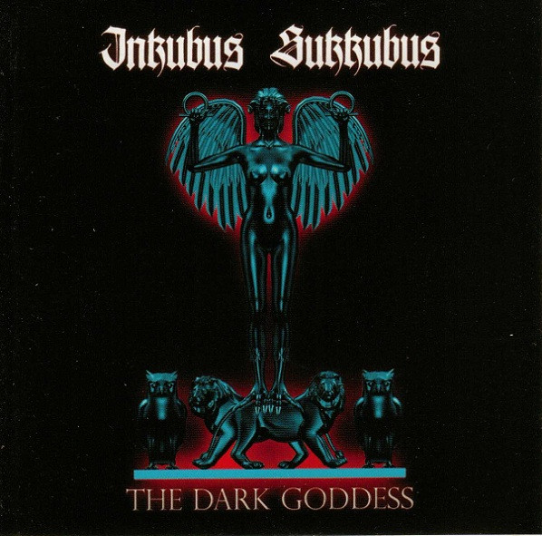 Inkubus Sukkubus - The Dark Goddess - Mint (M) - CD