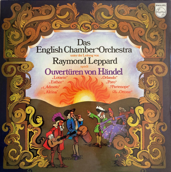 Das English Chamber Orchestra*, Raymond Leppard - Georg Friedrich Händel - Ouvertüren von Händel - Mint (M) - Vinyl