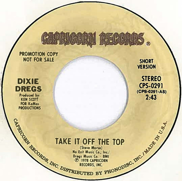 Dixie Dregs - Take It Off The Top - Very Good Plus (VG+) - Vinyl