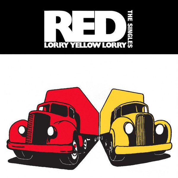 Red Lorry Yellow Lorry - The Singles - Mint (M) - Vinyl