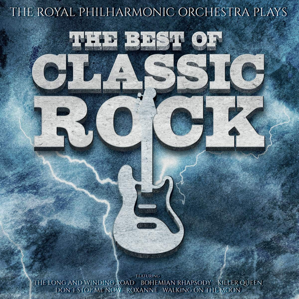 The Royal Philharmonic Orchestra*, The Royal Choral Society - Plays - The Best Of Classic Rock - Mint (M) - Vinyl