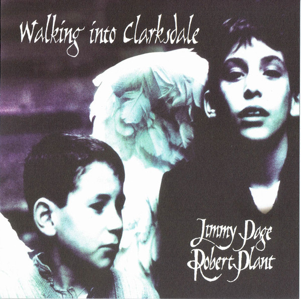 Jimmy Page & Robert Plant - Walking Into Clarksdale - Very Good Plus (VG+) - CD