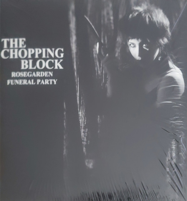 Rosegarden Funeral Party - The Chopping Block - Near Mint (NM or M-) - Vinyl