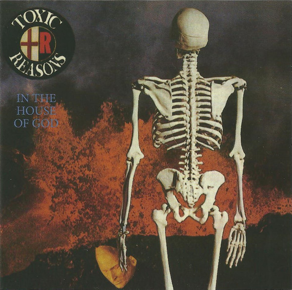 Toxic Reasons - In The House Of God - Mint (M) - Vinyl