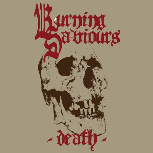Burning Saviours - Death - Mint (M) - Vinyl