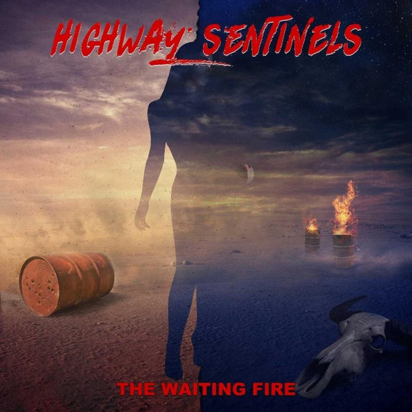Highway Sentinels - The Waiting Fire - Mint (M) - CD