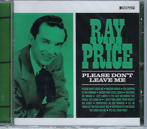 Ray Price - Please Don't Leave Me - Mint (M) - CD
