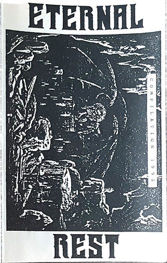 Various - Eternal Rest Compilation 1 /'92 - Near Mint (NM or M-) - Cassette