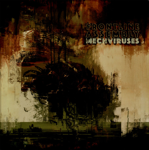 Front Line Assembly - Mechviruses - Mint (M) - Vinyl