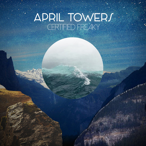 April Towers - Certified Freaky - Mint (M) - Vinyl