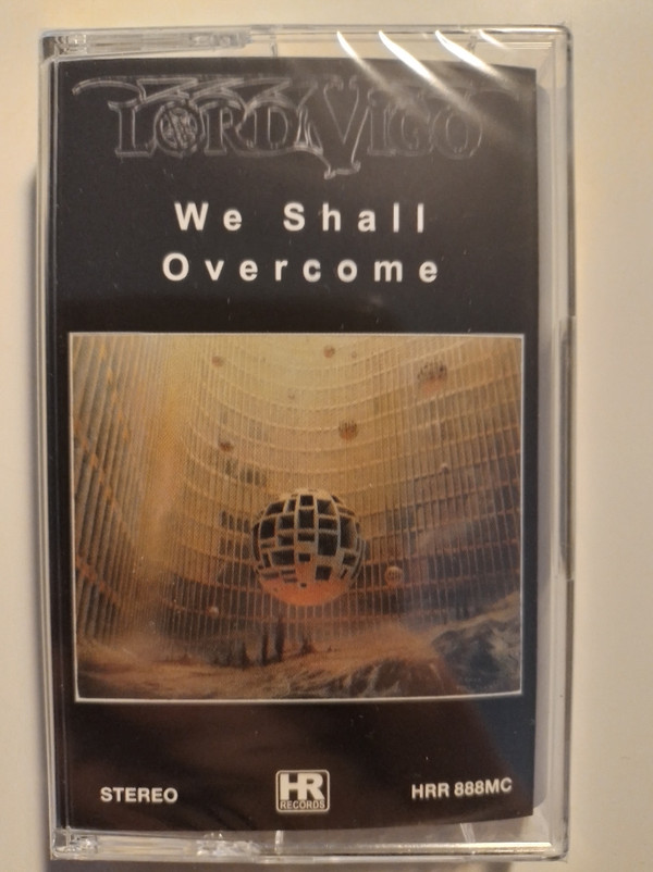 Lord Vigo - We Shall Overcome - Mint (M) - Cassette