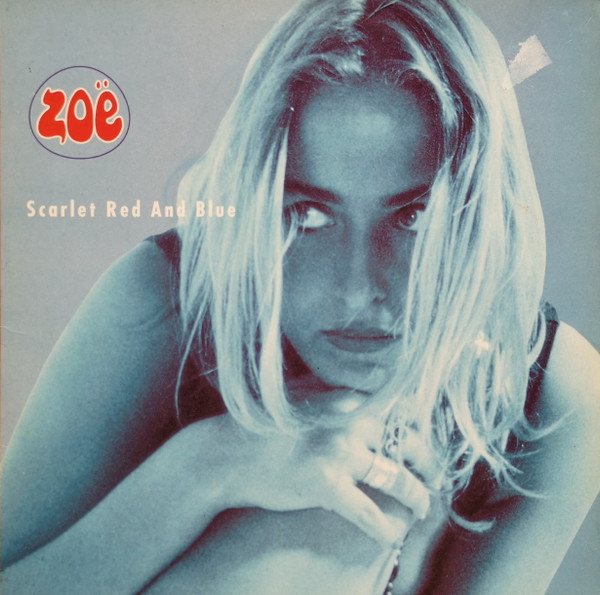 Zoë - Scarlet Red And Blue - Near Mint (NM or M-) - Vinyl