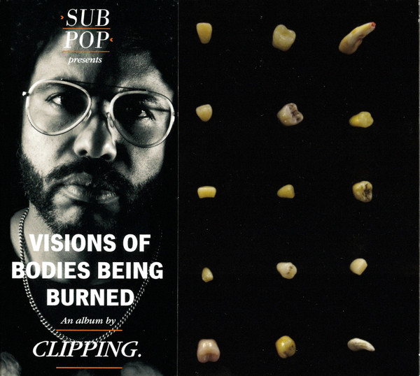 Clipping. - Visions Of Bodies Being Burned - Mint (M) - CD