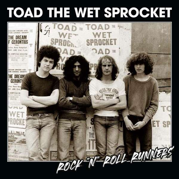 Toad The Wet Sprocket (2) - Rock 'N' Roll Runners - Mint (M) - CD