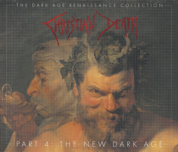 Christian Death - The Dark Age Renaissance Collection Part 4: The New Dark Age - Mint (M) - CD,CD,CD,All Media