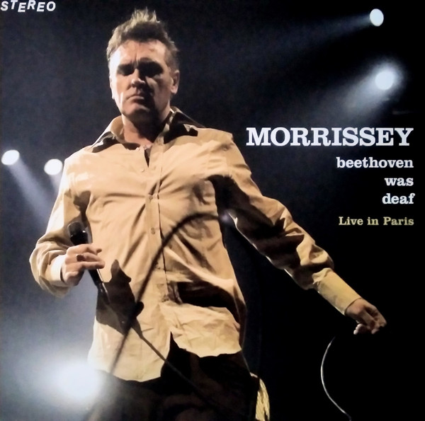 Morrissey - Beethoven Was Deaf (Live In Paris) - Mint (M) - Vinyl