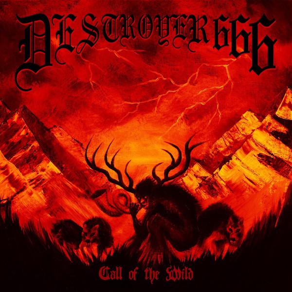 Deströyer 666 - Call Of The Wild - Mint (M) - Vinyl