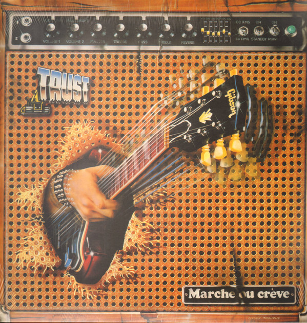 Trust (2) - Marche Ou Crève - Mint (M) - Vinyl