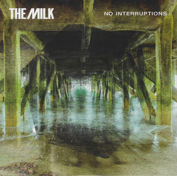 The Milk (3) - No Interruptions - Mint (M) - Vinyl