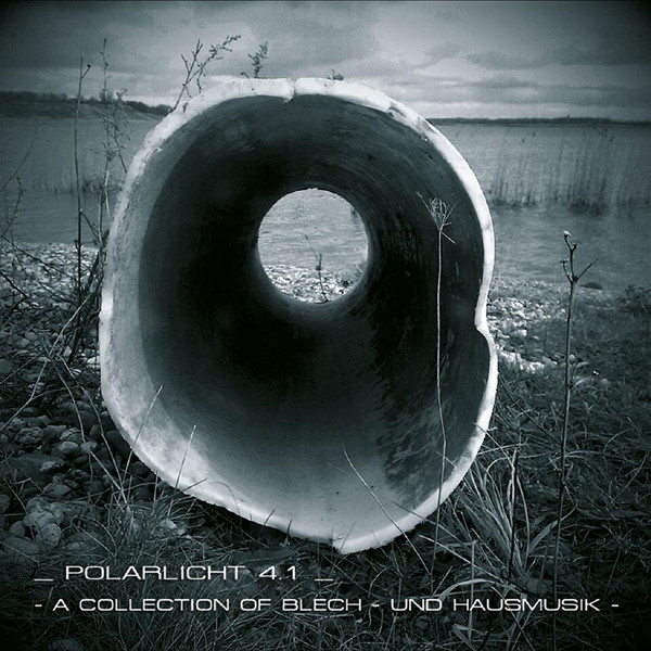 Polarlicht 4.1 - A Collection Of Blech - Und Hausmusik - Near Mint (NM or M-) - CD