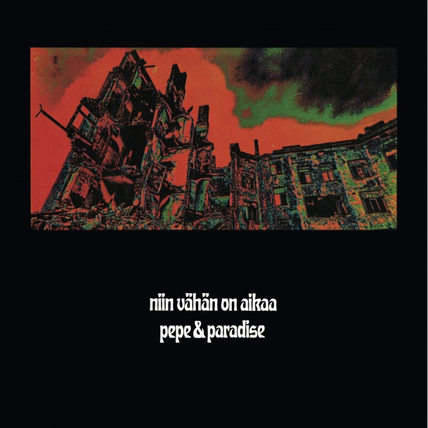 Pepe & Paradise - Niin Vähän On Aikaa - Mint (M) - Vinyl