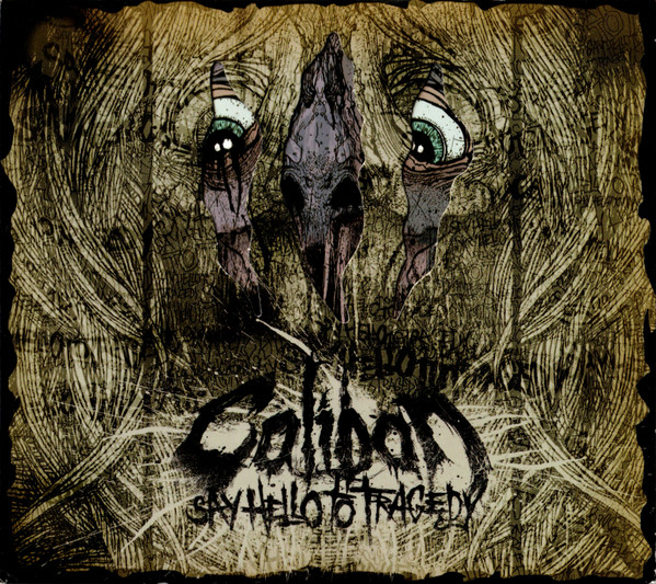 Caliban - Say Hello To Tragedy - Very Good Plus (VG+) - CD