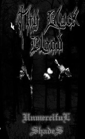Thy Black Blood - Unmerciful Shades - Mint (M) - Cassette