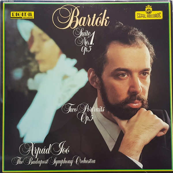 Bartók*, Árpád Joó*, The Budapest Symphony Orchestra* - Suite No. 1 Op. 3 / Two Portraits Op. 5 - Near Mint (NM or M-) - Vinyl