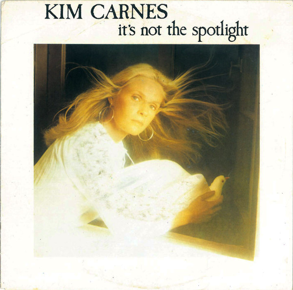 Kim Carnes - It's Not The Spotlight - Near Mint (NM or M-) - Vinyl