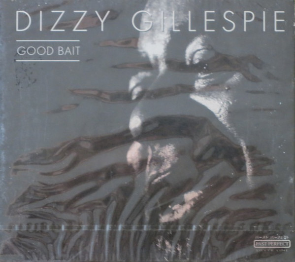 Dizzy Gillespie - Good Bait - Near Mint (NM or M-) - CD