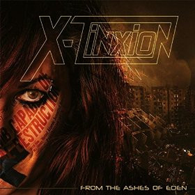 X-Tinxion - From The Ashes Of Eden - Mint (M) - CD