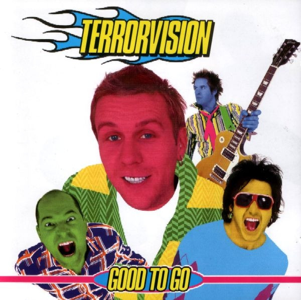 Terrorvision - Good To Go - Near Mint (NM or M-) - CD