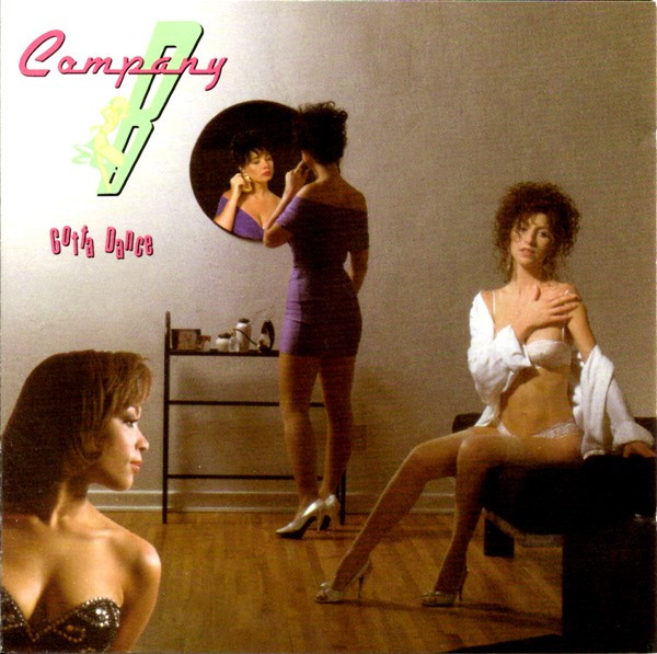 Company B - Gotta Dance - Very Good Plus (VG+) - Vinyl