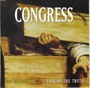 Congress (2) / Deformity - Exhume The Truth / God Defined - Near Mint (NM or M-) - Vinyl