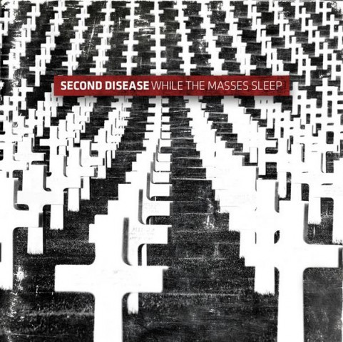 Second Disease - While The Masses Sleep - Mint (M) - CD