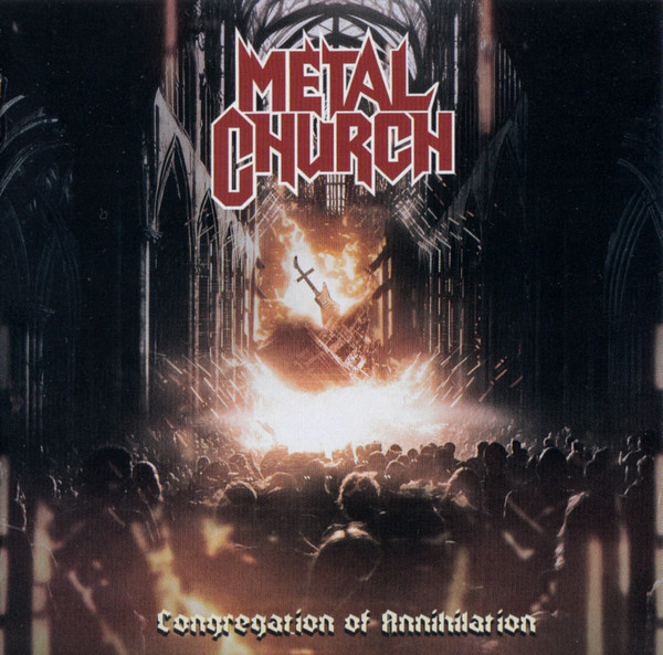 Metal Church - Congregation Of Annihilation - Mint (M) - CD