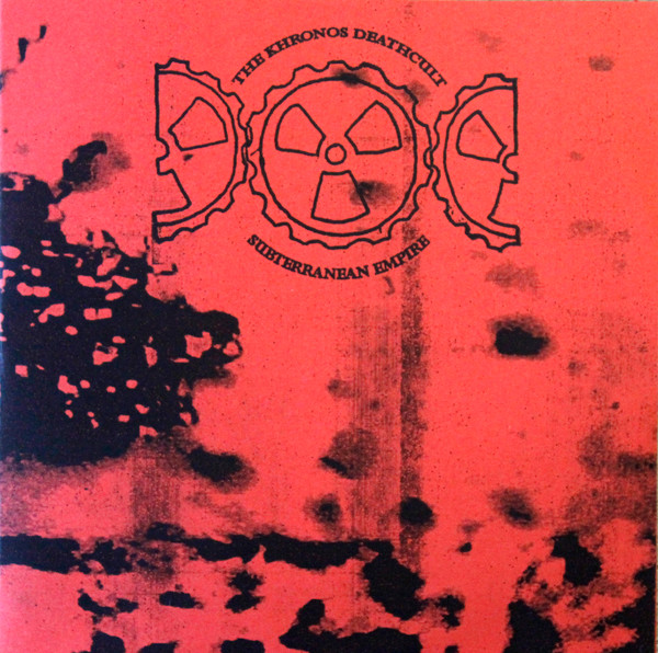 The Khronos Deathcult - Subterranean Empire - Mint (M) - CDr