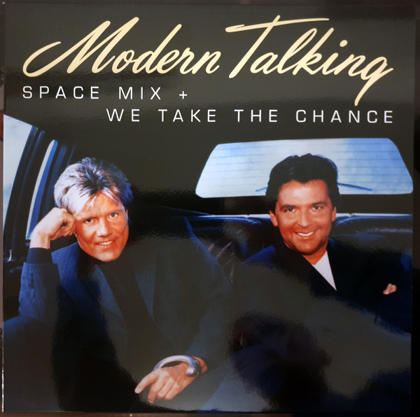 Modern Talking - Space Mix + We Take The Chance - Mint (M) - Vinyl