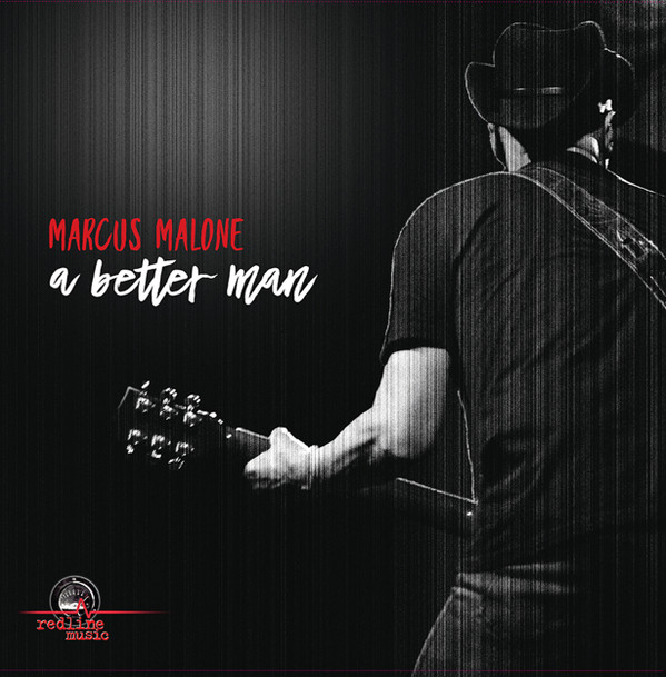 Marcus Malone (2) - A Better Man - Mint (M) - Vinyl