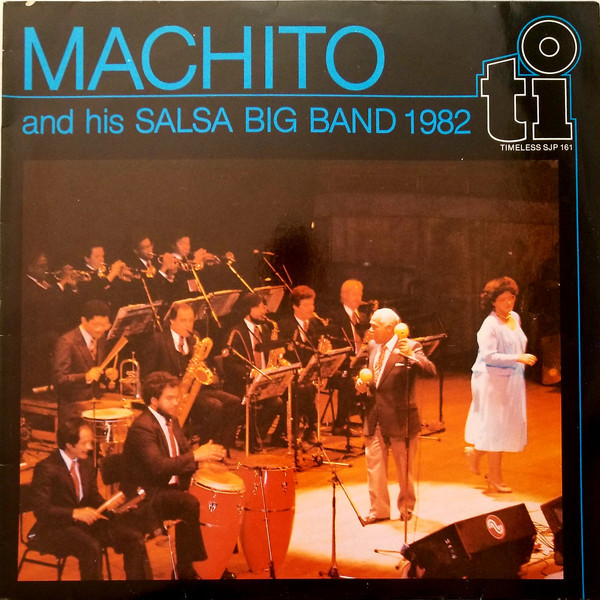 Machito And His Salsa Big Band - Machito And His Salsa Big Band 1982 - Mint (M) - Vinyl
