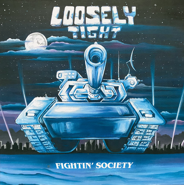 Loosely Tight - Fightin' Society - Mint (M) - Vinyl